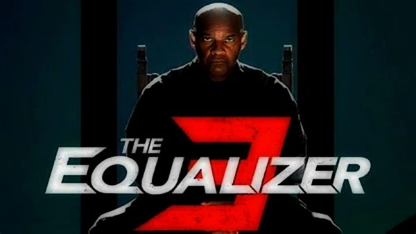The Equalizer 3 - Thiện Ác Đối Đầu 3 [Trailer]