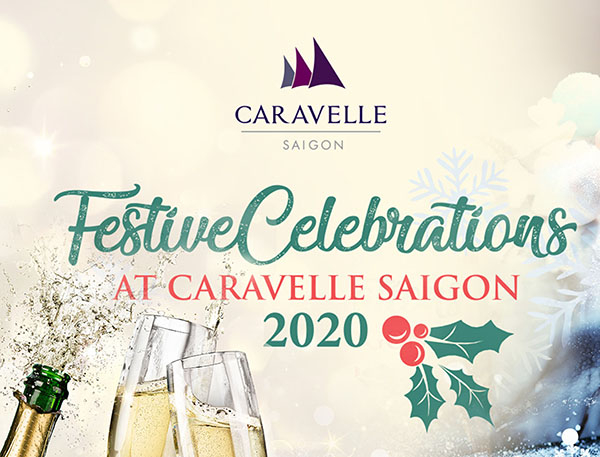 Tưng bừng mùa lễ hội tại khách sạn Caravelle Saigon 