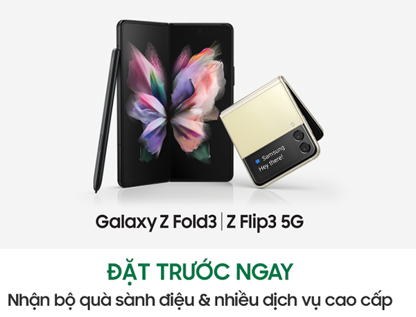 Samsung Việt Nam mở bán Galaxy Z Fold3 5G và Z Flip3 5G kèm ưu đãi đặc quyền cao cấp