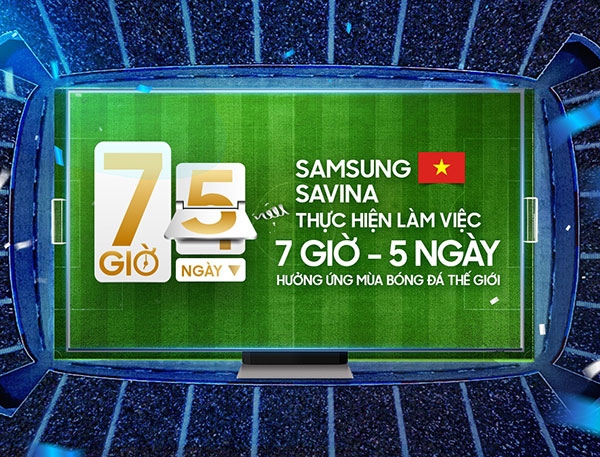 Hưởng ứng World Cup 2022, Samsung phát động chương trình ‘7 giờ – 5 ngày’