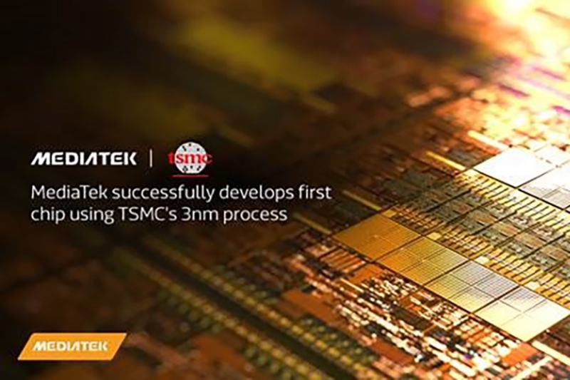 MediaTek phát triển thành công chip SoC sử dụng tiến trình 3nm của TSMC, dự kiến sản xuất hàng loạt vào năm 2024