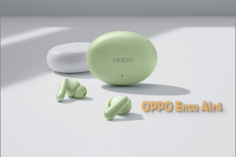 OPPO Enco Air4: Đẹp, có ANC và thời gian dùng liên tục đến 43 giờ