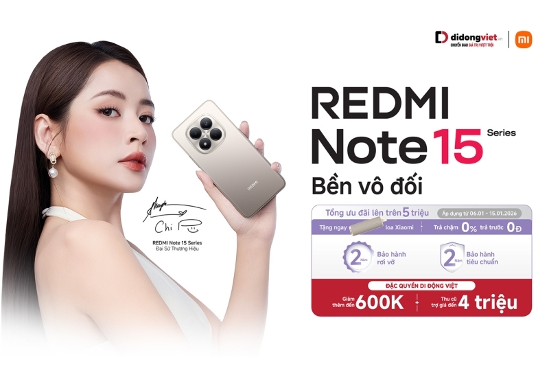 Sở hữu Redmi Note 15 series tại Di Động Việt với loạt ưu đãi hấp 