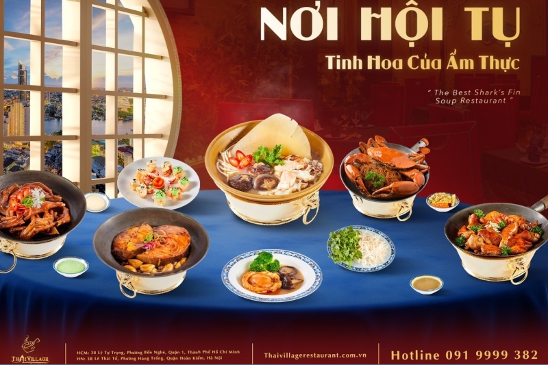 Thai Village: Nơi hội tụ tinh hoa của ẩm thực